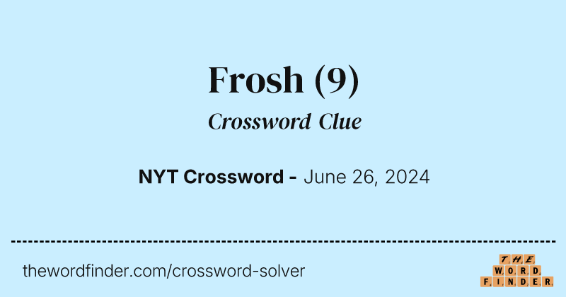 Frosh crossword clue image