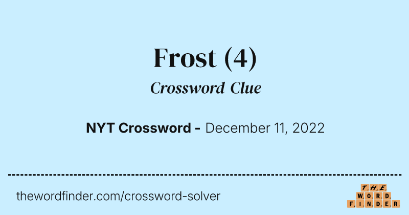 Frost crossword clue image