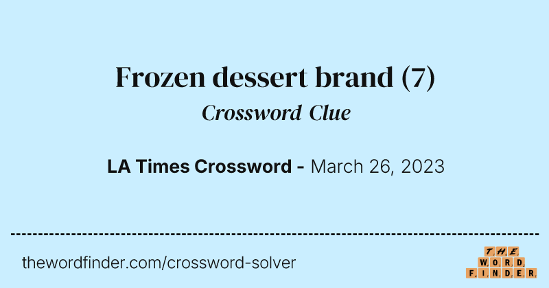 Frozen dessert brand crossword clue image