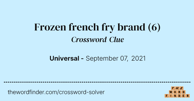 Frozen french fry brand crossword clue image