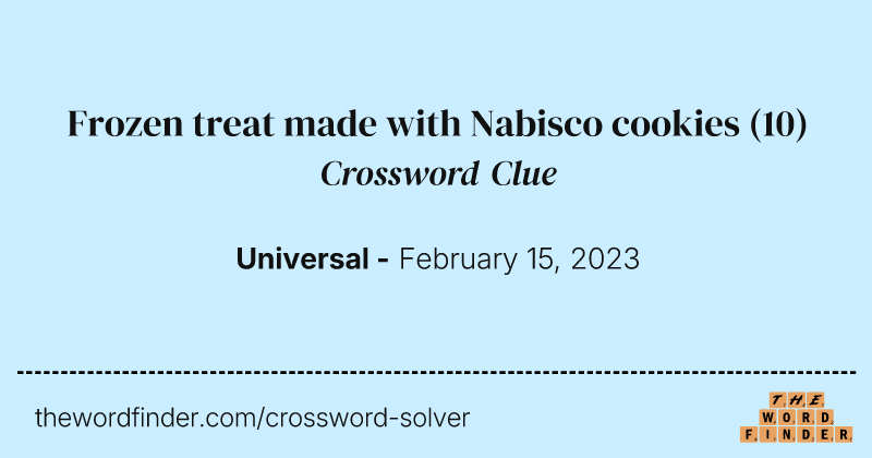 Frozen treat made with Nabisco cookies crossword clue image