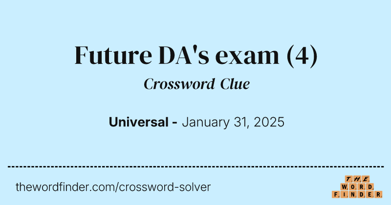 Future DA's exam crossword clue image