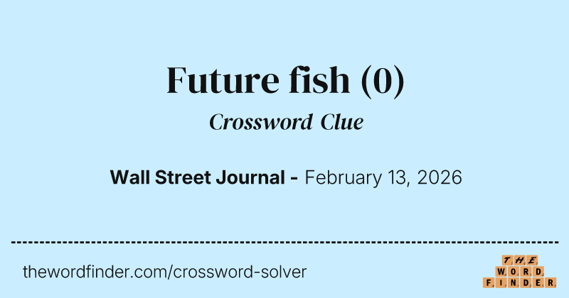 Future fish crossword clue image
