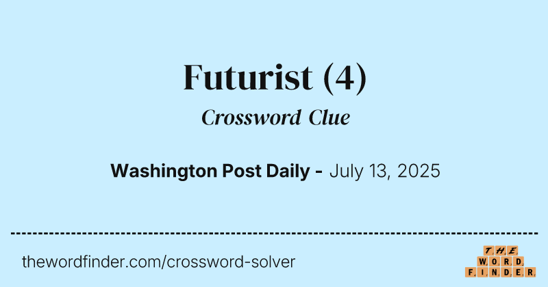 Futurist crossword clue image