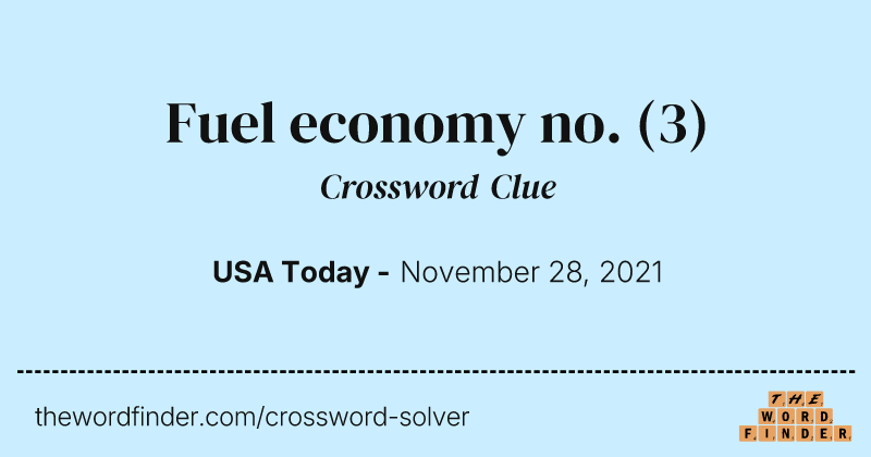 Fuel economy no. crossword clue image