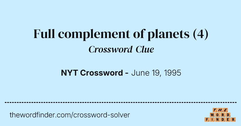 Full complement of planets crossword clue image