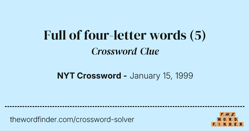 Full of four-letter words crossword clue image