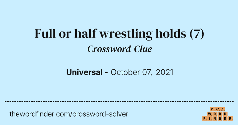Full or half wrestling holds crossword clue image