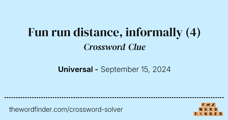 Fun run distance, informally crossword clue image