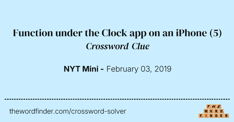Function under the Clock app on an iPhone crossword clue image