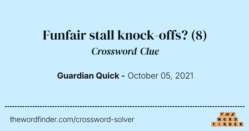 Funfair stall knock-offs? crossword clue image