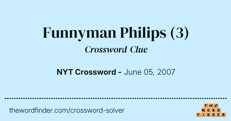 Funnyman Philips crossword clue image