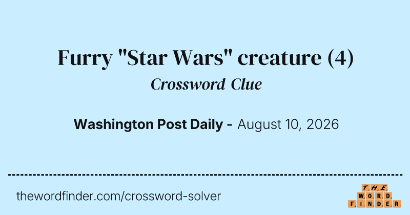 Furry "Star Wars" creature crossword clue image