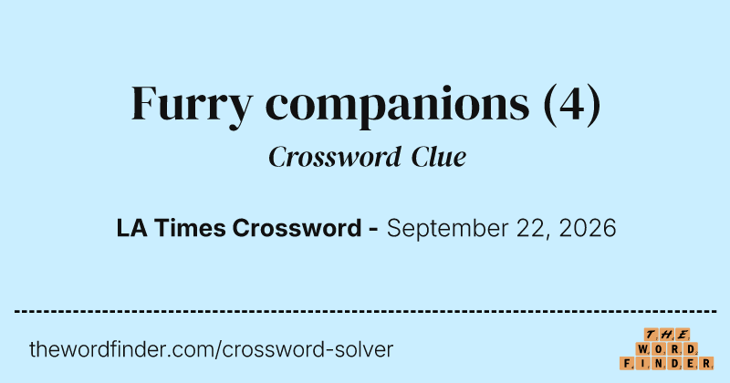 Furry companions crossword clue image