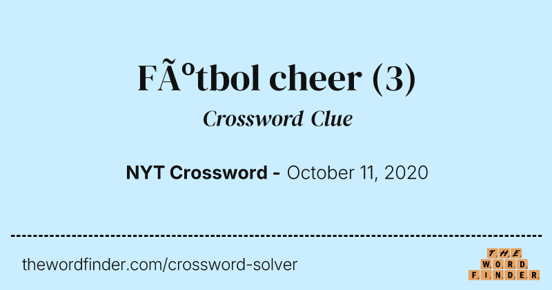 Fútbol cheer crossword clue image