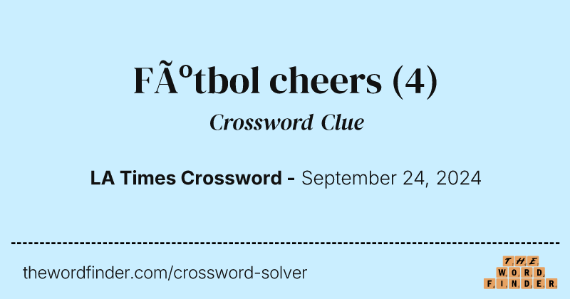 Fútbol cheers crossword clue image