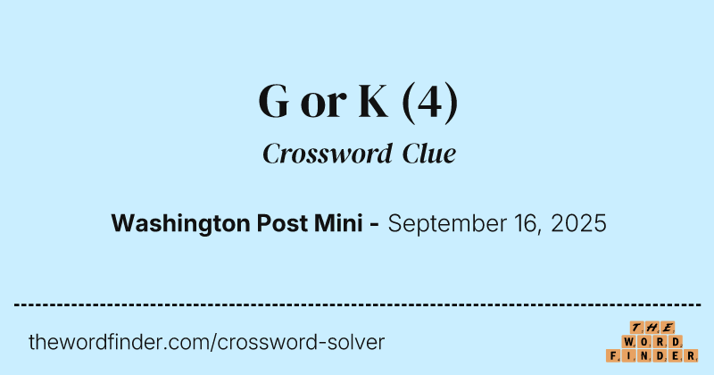 G or K crossword clue image