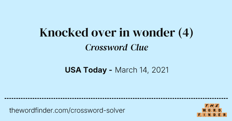 Knocked over in wonder crossword clue image