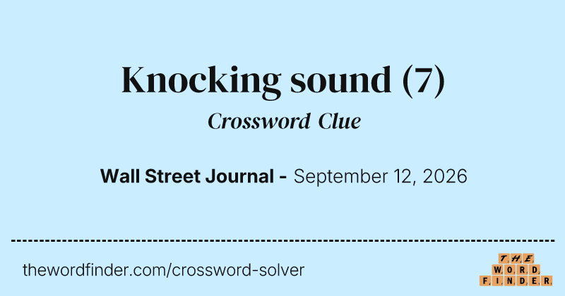 Knocking sound crossword clue image