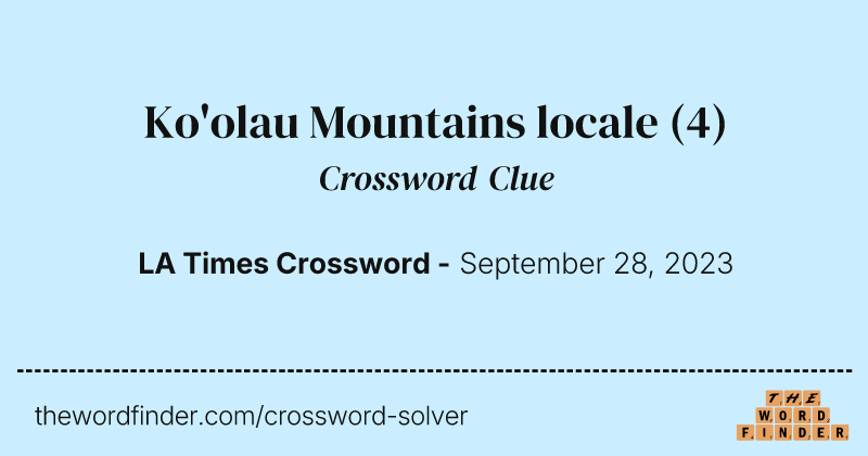 Ko'olau Mountains locale crossword clue image