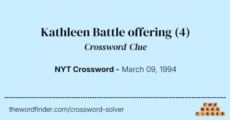 Kathleen Battle offering crossword clue image