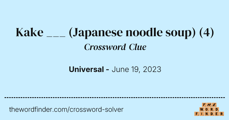 Kake ___ (Japanese noodle soup) crossword clue image