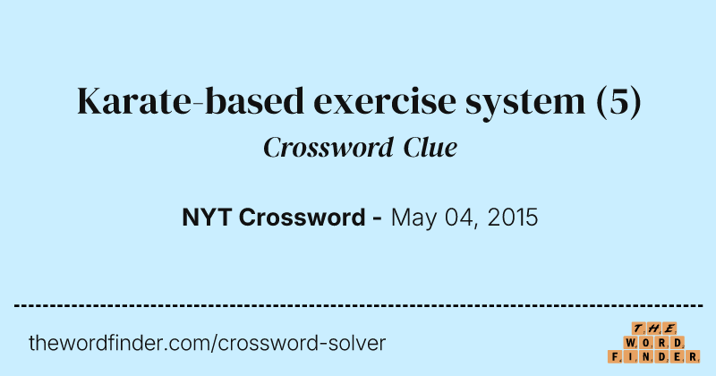 Karate-based exercise system crossword clue image