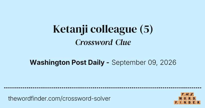 Ketanji colleague crossword clue image