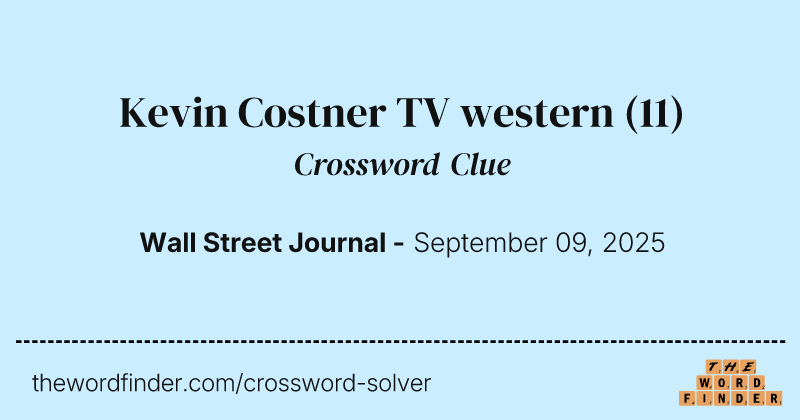 Kevin Costner TV western crossword clue image