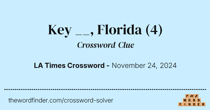 Key __, Florida crossword clue image