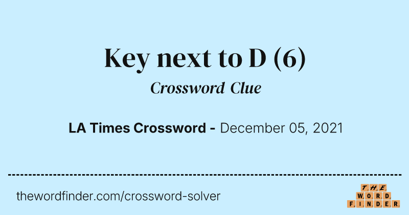 Key next to D crossword clue image