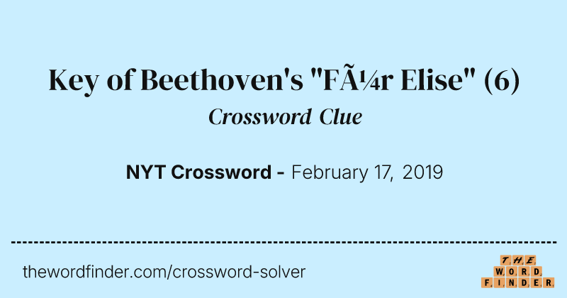 Key of Beethoven's "Für Elise" crossword clue image