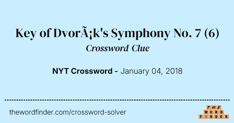 Key of Dvorák's Symphony No. 7 crossword clue image