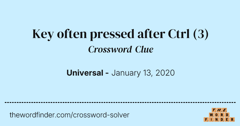 Key often pressed after Ctrl crossword clue image