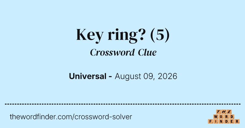 Key ring? crossword clue image