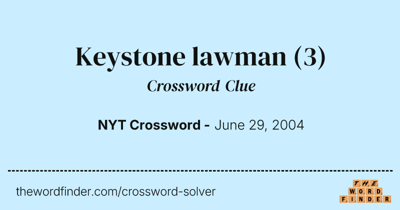 Keystone lawman crossword clue image