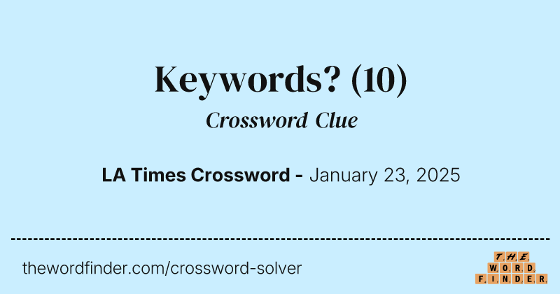 Keywords? crossword clue image