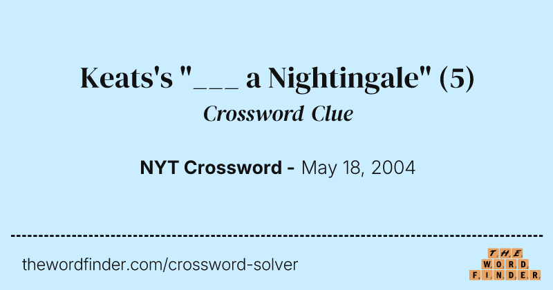 Keats's "___ a Nightingale" crossword clue image