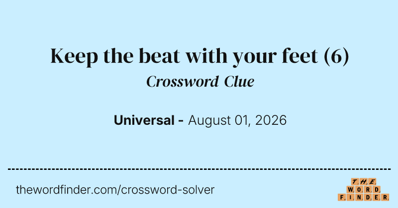 Keep the beat with your feet crossword clue image