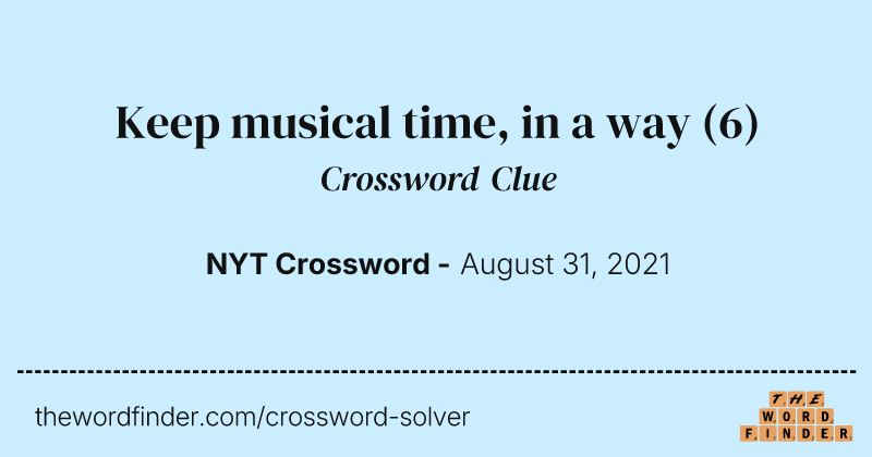 Keep musical time, in a way crossword clue image