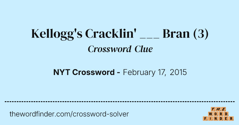 Kellogg's Cracklin' ___ Bran crossword clue image
