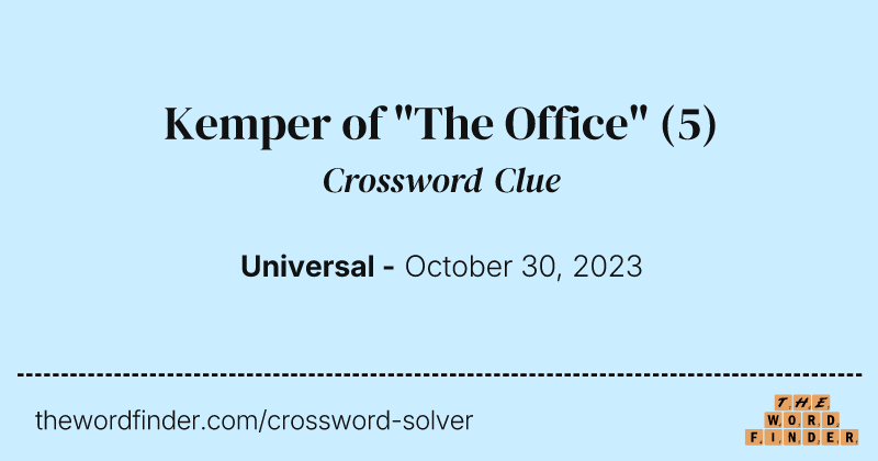 Kemper of "The Office" crossword clue image