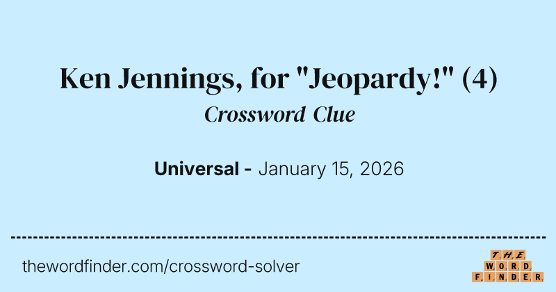 Ken Jennings, for "Jeopardy!" crossword clue image