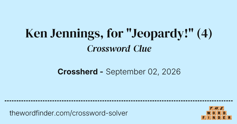Ken Jennings, for "Jeopardy!" crossword clue image