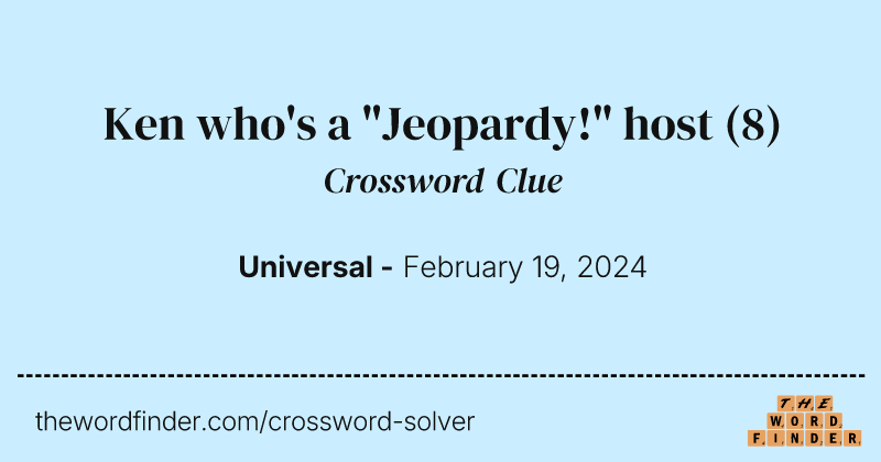 Ken who's a "Jeopardy!" host crossword clue image