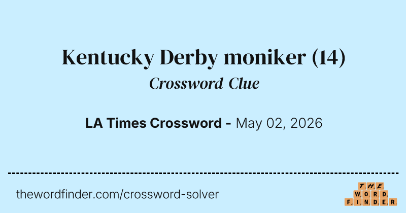 Kentucky Derby moniker crossword clue image