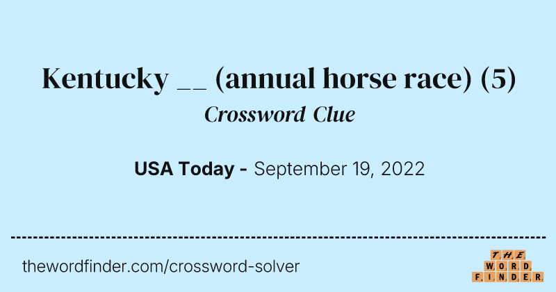Kentucky __ (annual horse race) crossword clue image