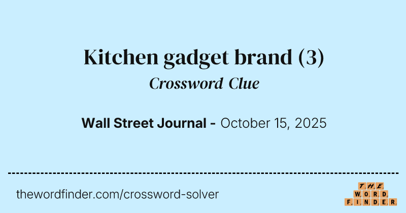 Kitchen gadget brand crossword clue image
