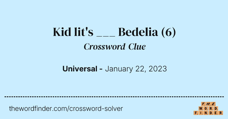 Kid lit's ___ Bedelia crossword clue image