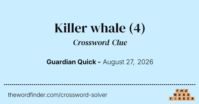 Killer whale crossword clue image